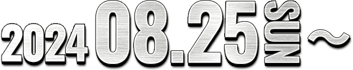 2024/08/25(SUN)