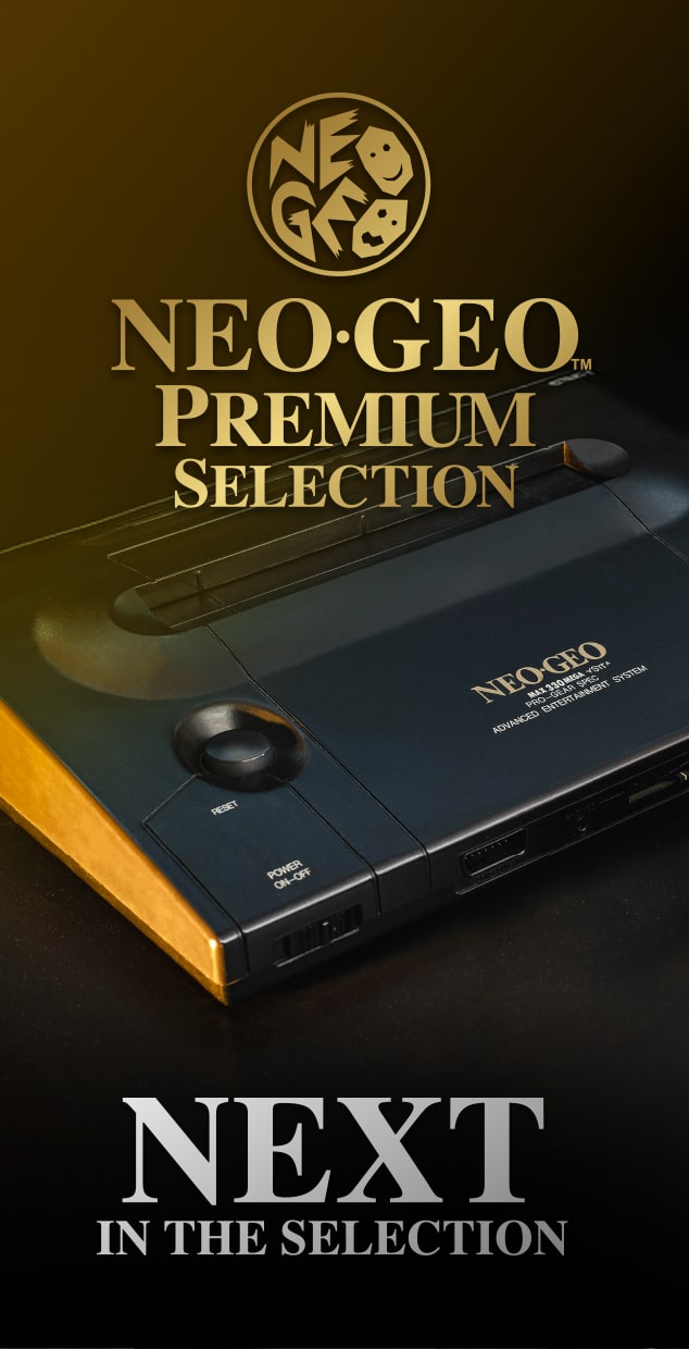 NEO・GEO PREMIUM SELECTION