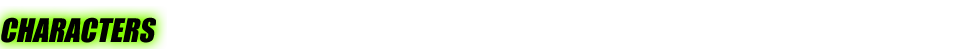 CHARACTERS