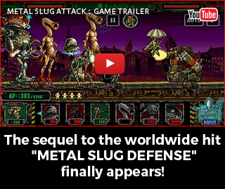 The sequel to the worldwide hit METAL SLUG DEFENSE finally appears!