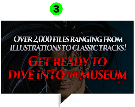 Over 2,000 files ranging from illustrations to classic tracks!
Get ready to dive into a museum that's overflowing with history!
