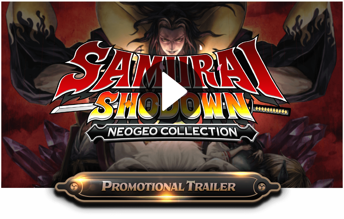 SAMURAI SPIRITS NEOGEO COLLECTION PROMOTION MOVIE