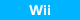 Wii