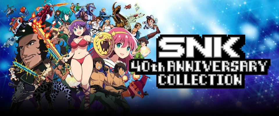 SNK 40th ANNIVERSARY COLLECTION